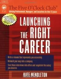 Launching the Right Career (Five O