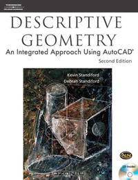Descriptive Geometry: An Integrated Approach Using Autocad 2E