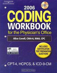 2006 Coding Workbook for the Physician