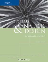 Systems Analysis & Design in a Changing World, Fourth Edition