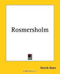 Rosmersholm