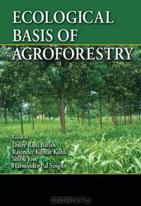 Ecological Basis of Agroforestry