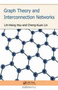 Graph Theory and Interconnection Networks