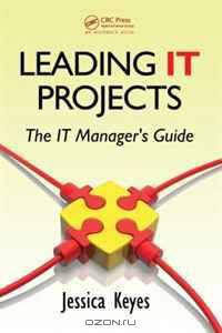 Leading IT Projects: The IT Manager