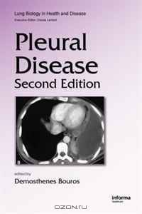 Pleural Disease, Second Edition (Lung Biology in Health and Disease)