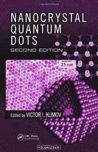 Nanocrystal Quantum Dots, Second Edition (Laser and Optical Science and Technology)