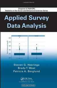 Applied Survey Data Analysis (Chapman & Hall/CRC Statistics in the Social and Behavioral Scie)