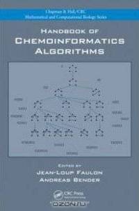 Handbook of Chemoinformatics Algorithms (Chapman & Hall/CRC Mathematical & Computational Biology)