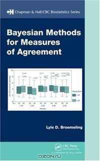 Bayesian Methods for Measures of Agreement (Chapman & Hall/CRC Biostatistics Series)