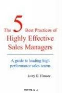 The 5 Best Practices of Highly Effective Sales Managers