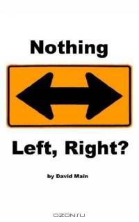 Nothing Left, Right?