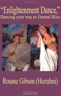 "Enlightenment Dance", Dancing Your Way to Eternal Bliss