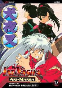 InuYasha Animanga, Volume 17 (InuYasha Ani-Manga)
