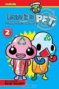 Leave It to PET! Volume 2