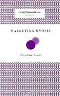 Marketing Myopia