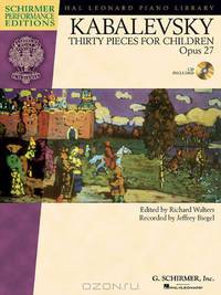 Dmitri Kabalevsky: 30 Pieces for Children: Op. 27