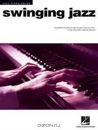 Swinging Jazz: Jazz Piano Solos Series, Vol. 12