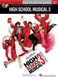 High School Musical 3 - Easy Piano Play-Along Vol 25 Bk/CD