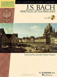 J. S. Bach: Nineteen Little Preludes (+ СD)