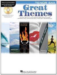 Great Themes For Tenor Sax - Instrumental Play-Along Bk/CD (The Great Themes)
