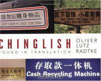 Chinglish: Found in Translation