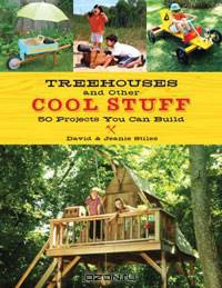 Treehouses and other Cool Stuff