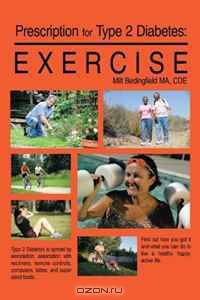 Prescription for Type 2 Diabetes:Exercise
