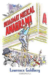 Broadway Musical Anagrami