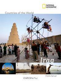 National Geographic Countries of the World: Iraq