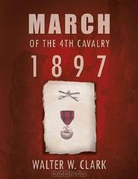 March Of The 4Th Cavalry - 1897