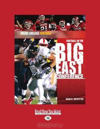FOOTBALL IN THE BIG EAST CONFERENCE