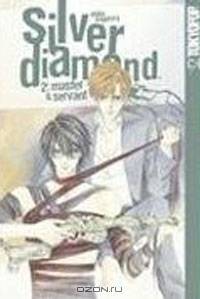 Silver Diamond: Volume 2: Master and Servant