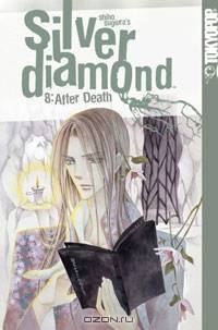 Silver Diamond, Vol. 8: After Death