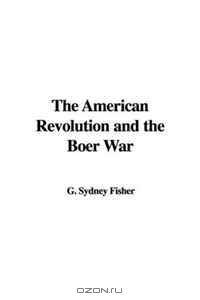 The American Revolution and the Boer War