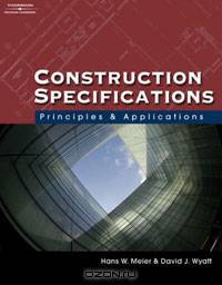 Construction Specifications: Principles and Applications