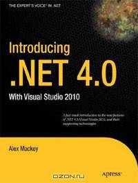 Introducing .NET 4.0: with Visual Studio 2010