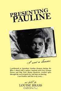 Presenting Pauline: I was a dancer