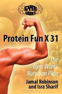 Protein Fun X 31: The Gym Works Nutrition Plan