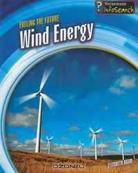 Fueling the Future: Wind Energy