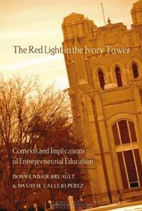 The Red Light in the Ivory Tower (Counterpoints: Studies in the Postmodern Theory of Education)