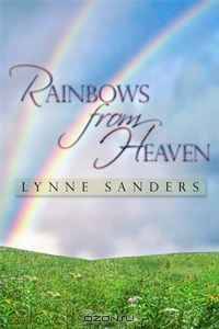 Rainbows from Heaven