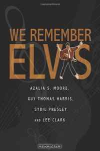 We Remember Elvis