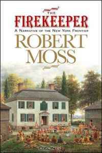 The Firekeeper (Excelsior Editions)