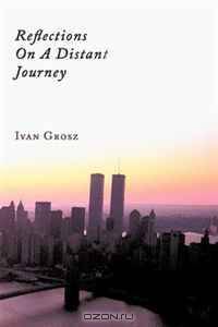 Reflections On A Distant Journey