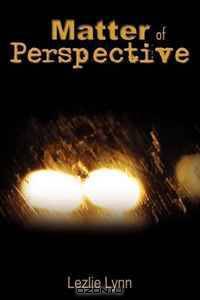 Matter of Perspective