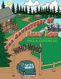 The Adventures of Lilly Lou: The First Day at Camp Who Who