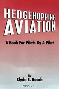 Hedgehopping Aviation