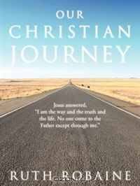 Our Christian Journey: Jesus answered,"I am the way and the truth and the life. No one come to the Father except through me.