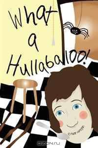 What a Hullabaloo!