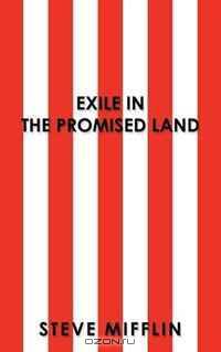 Exile In The Promised Land